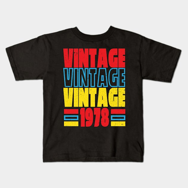 Vintage 1978 Store Sign Kids T-Shirt by GuiltlessGoods